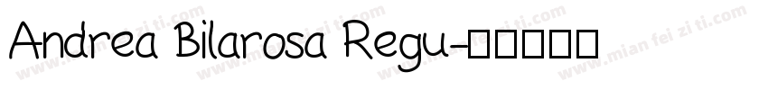 Andrea Bilarosa Regu字体转换